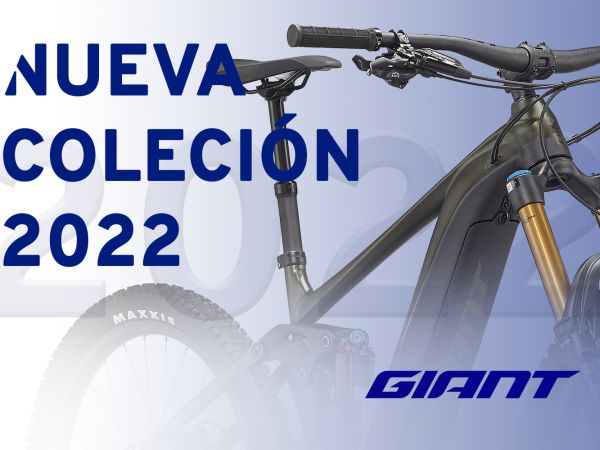 NUEVA COLECCIÓN GIANT 2022